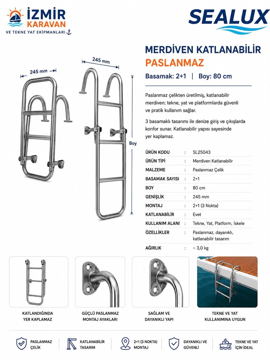 SEALUX KATLANIR TEKNE MERDİVENİ 2+1 CR-Nİ TUTAMAKLI 80 CM