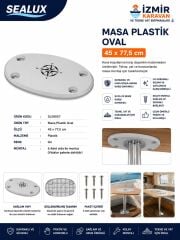 SEALUX TEKNE MASA TABLA PLASTİK OVAL 45X77,5cm